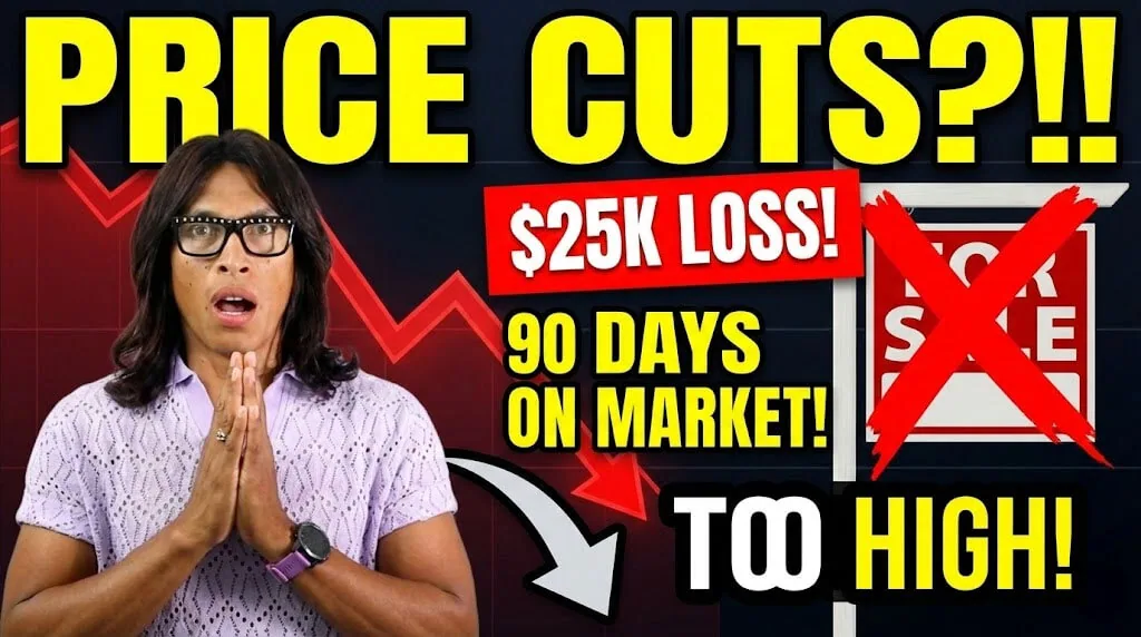 STOP Overpricing! The TRUTH About Why Your Home Isn't Selling (2025 Market)