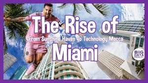 the rise of Miami