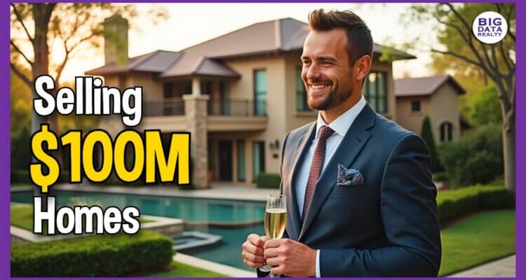 How to Sell a $100 Million Mansion